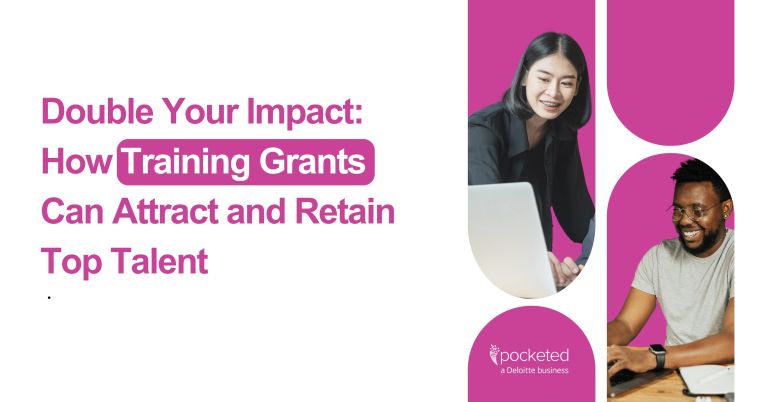 Double Your Impact: How Training Grants Can Attract and Retain Top Talent
